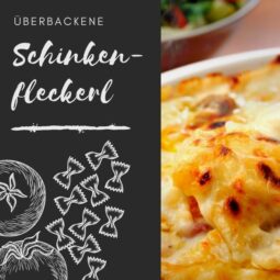 Ueberbackene Schinkenfleckerl