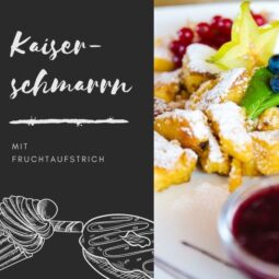 Kaiserschmarrn mit Fruchtarufstrich