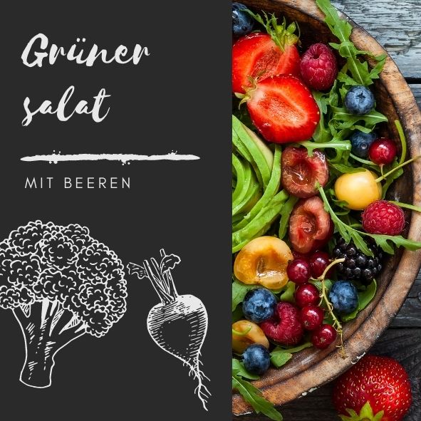 grüner salat mit beeren